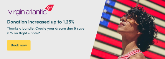 Thanks a bundle! Create your dream duo & save £75 on flight + hotel*.  Donation increased up to 1.25%  Book now 